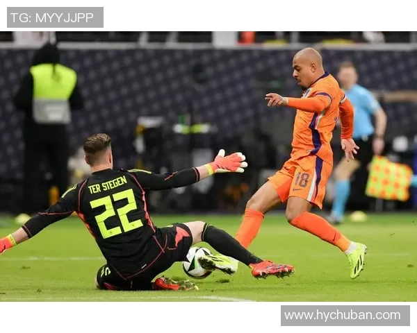 荷兰与德国足球友谊赛精彩外网直播全程回顾与分析